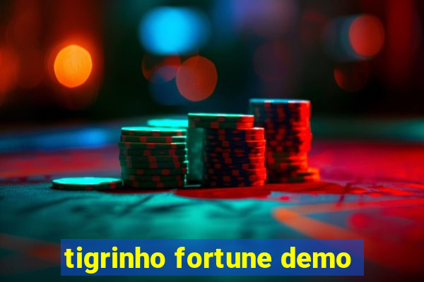 tigrinho fortune demo